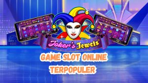 Game Slot Online Terpopuler